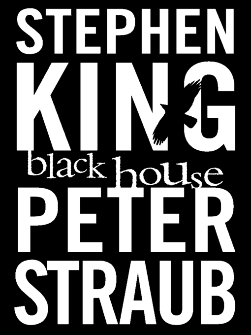 Title details for Black House by Stephen King - Available